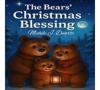 The Bears' Christmas Blessing