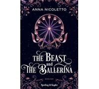 The beast and the ballerina. Ediz. italiana (Pandora)