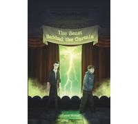 The Beast Behind the Curtain (The Custodian Chronicles)