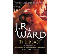 The Beast (Black Dagger Brotherhood Series)