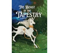 The Beast In The Tapestry: A Journal