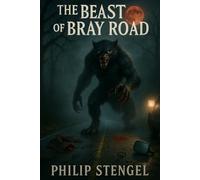 The Beast of Bray Road