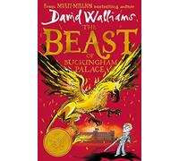 The Beast of Buckingham Palace: A book by David Walliams