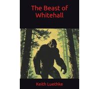 The Beast of Whitehall