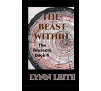 The Beast Within (The Ancients)
