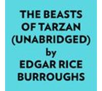 The Beasts Of Tarzan (Unabridged)