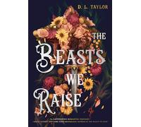 The Beasts We Raise: 2 (The Broken Citadel)