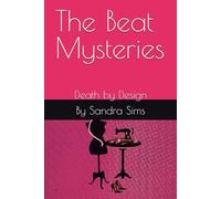 The Beat Mysteries: Death by Design