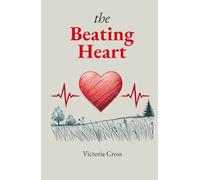 The Beating Heart
