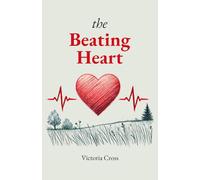 The Beating Heart
