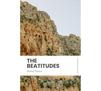 The Beatitudes: Modern, Updated Translation (Easy to Read)