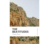 The Beatitudes: Modern, Updated Translation (Easy to Read)