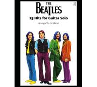 THE BEATLES - 25 Hits for Guitar Solo