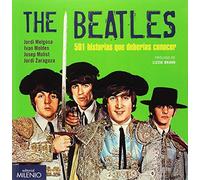 The Beatles. 501 historias que deberías conocer (Vinilomanía)