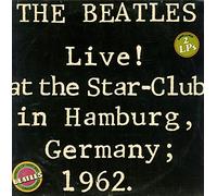 The Beatles - Beatles, The - Live! At The Star-Club In Hamburg, Germany; 1962 - Bellaphon - BLS 5560