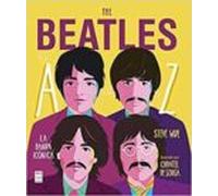 the beatles de la a a la z. la banda icónica