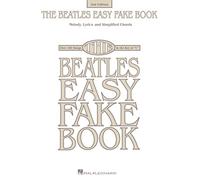 The beatles easy fake book - 2nd edition: Melody, Lyrics and Simplified Chords