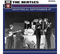 THE BEATLES - LIVE FROM CANADA 1964 - MONTREAL SEPTEMBER 8TH -LP [Vinilo]