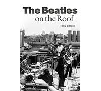 The Beatles: On the Roof