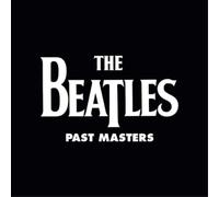 The Beatles - PAST MASTERS