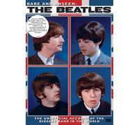 The Beatles: Rare & Unseen [USA] [DVD]