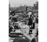 The Beatles Recording Reference Manual: Volume 5: Let It Be through Abbey Road (1969 - 1970)
