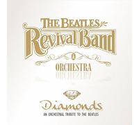 The Beatles Revival Band & Orc - Diamonds-an Orchestral Tribu [Import]