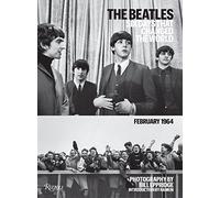 The Beatles: Six Days That Changed the World February 1964 /anglais