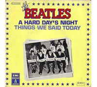 THE BEATLES - The Beatles - A Hard Day's Night/Things We Said Today