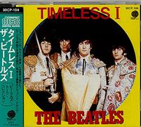 The Beatles - Timeless I (J, #30cp-104)