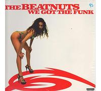 The Beatnuts - We Got the Funk [Vinilo]