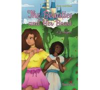 The Beauties and Her Beast: 1 (Love and Flora)