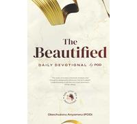 THE BEAUTIFIED DAILY DEVOTIONAL