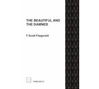 The Beautiful and the Damned