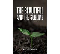 The Beautiful and the Sublime