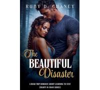 The Beautiful Disaster: 3 (Beauty in Chaos)