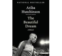 The Beautiful Dream: A Memoir