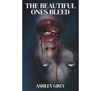 The Beautiful Ones Bleed