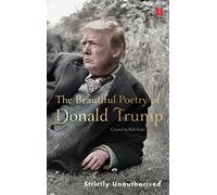 The Beautiful Poetry Of Donald Trump: Sears Robert (Canons, 8)