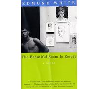 The Beautiful Room Is Empty: A Novel: A Novel (Lambda Literary Award) (Vintage International)