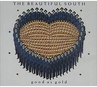 The Beautiful South - Good As Gold