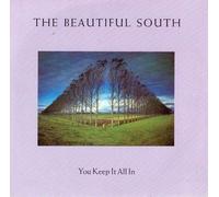 The Beautiful South - The Beautiful South You Keep It All In 1989 UK 7" vinyl GOD35