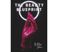 The Beauty Blueprint