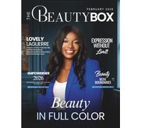 The Beauty Box Magazine: February 2026 Edition