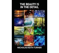 The Beauty is in the Detail: A life listening to God