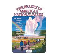 The Beauty of America's National Parks Part 1: An Adult Coloring Book by ShariB Creatives (Outdoors Adventures)