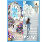 The Beauty Of Heaven