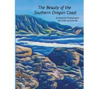The Beauty of the Southern Oregon Coast