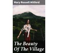 The Beauty Of The Village (ebook)