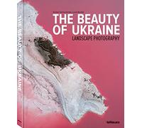 The Beauty Of Ukraine - Landscape Photography: Edition en anglais-allemand-ukrainien